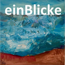 Vernissage "einBlicke" - Bilder von Gabriele Häber