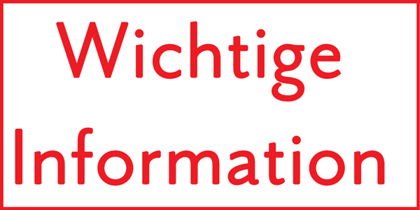 Wichtige Information